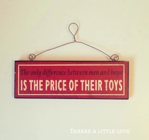 Boys_and_Toys_quote_sign